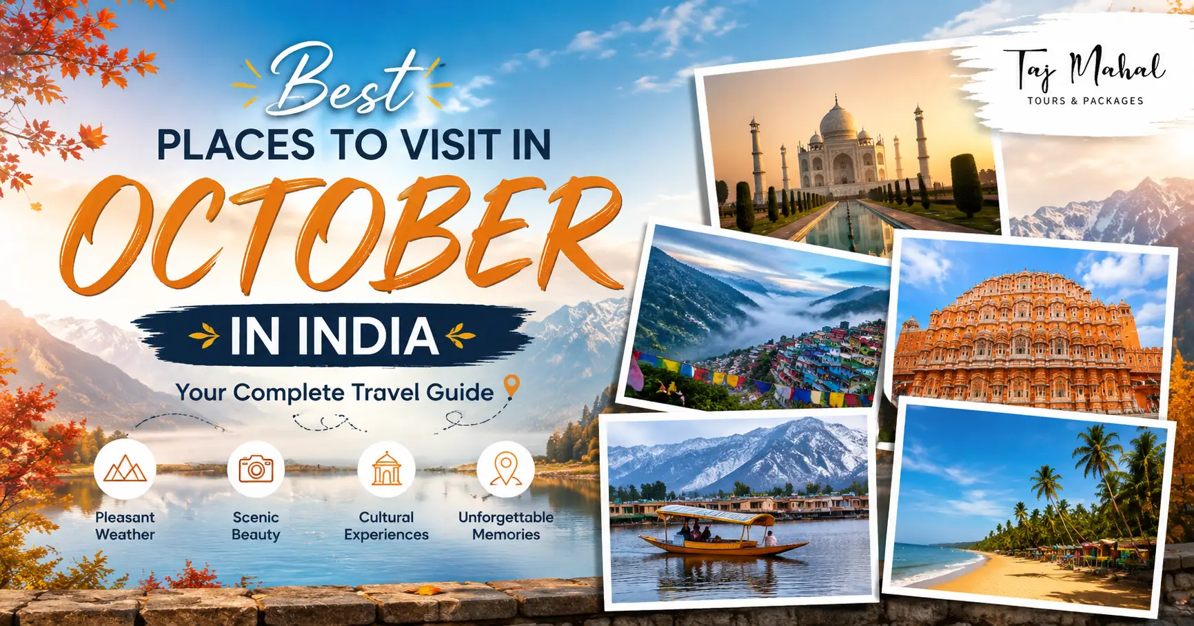 Best Places to Visit in October in India: Your Complete Travel Guide